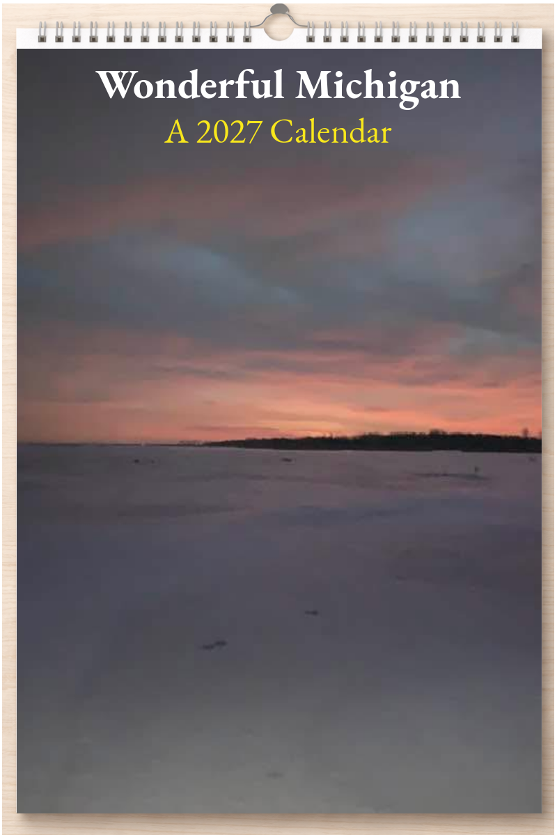 Wonderful Michigan: A 2027 Calendar