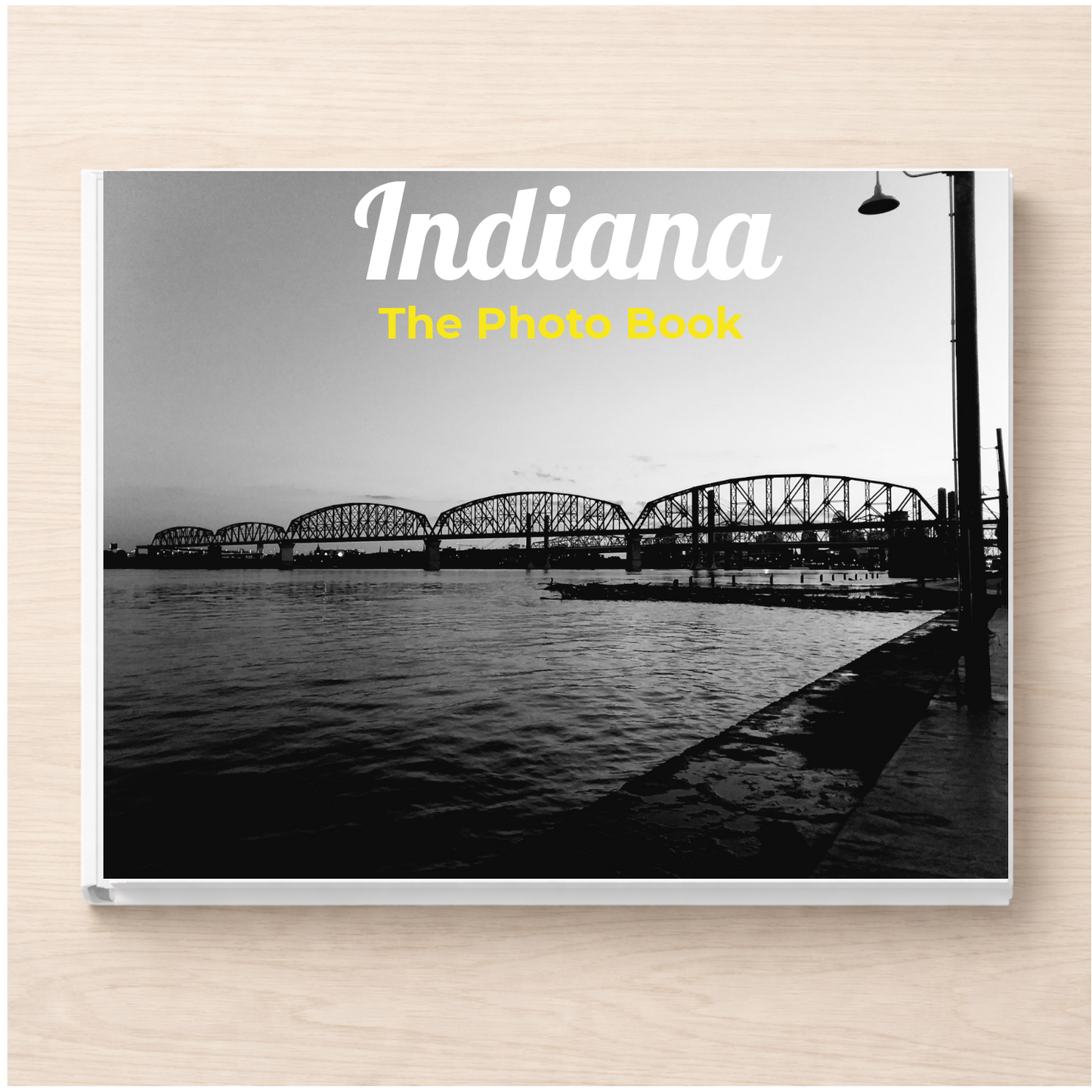 Indiana: The Photo Book