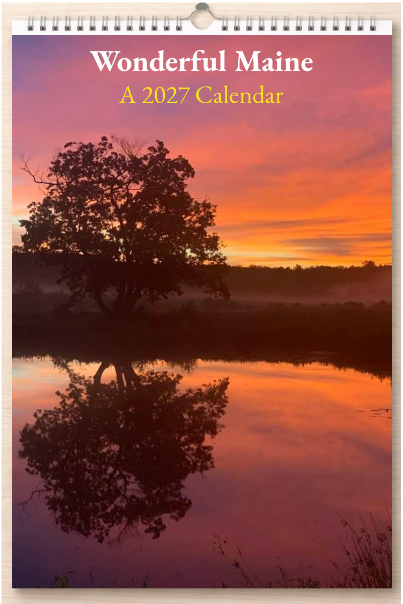 Wonderful Maine: A 2027 Calendar