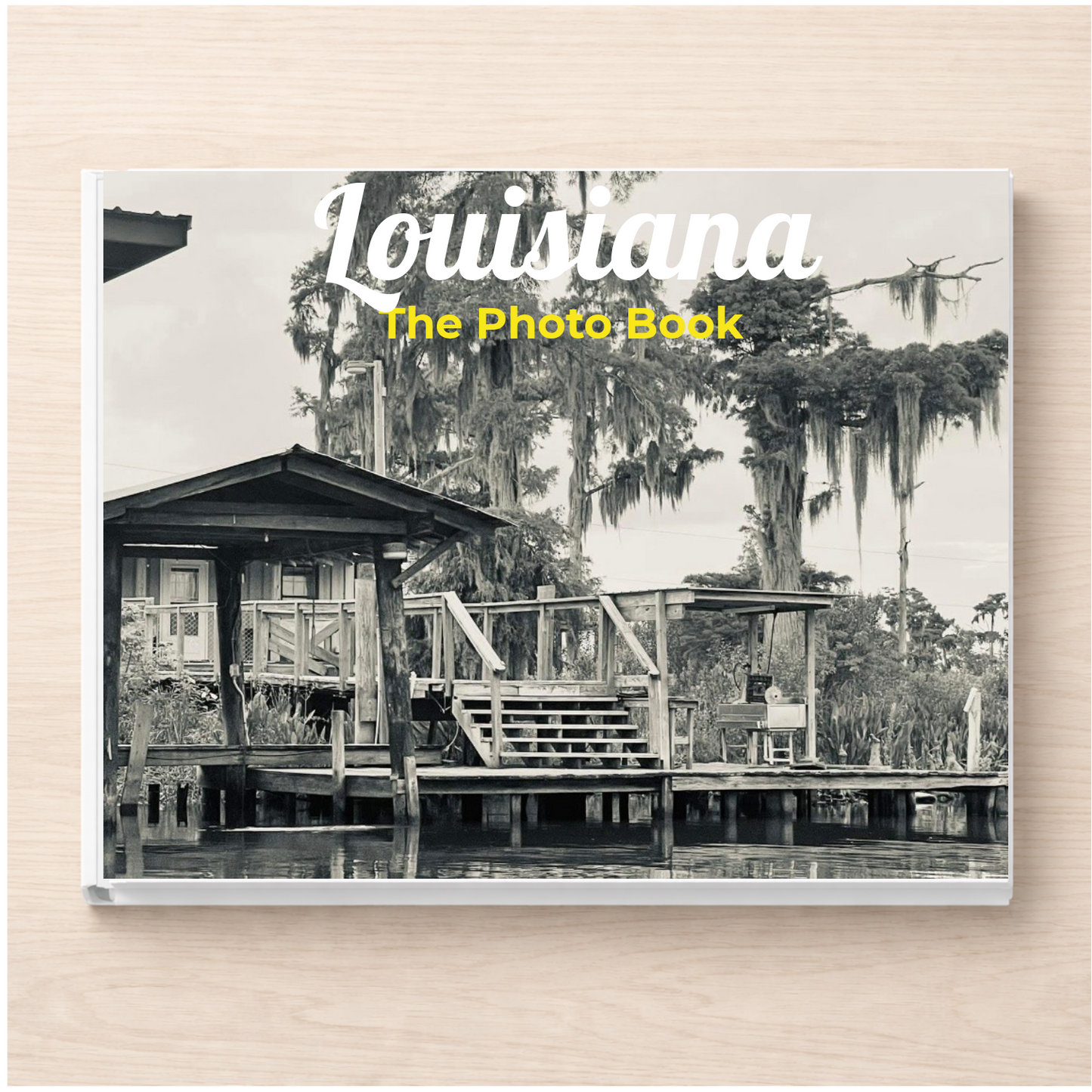Louisiana: The Photo Book