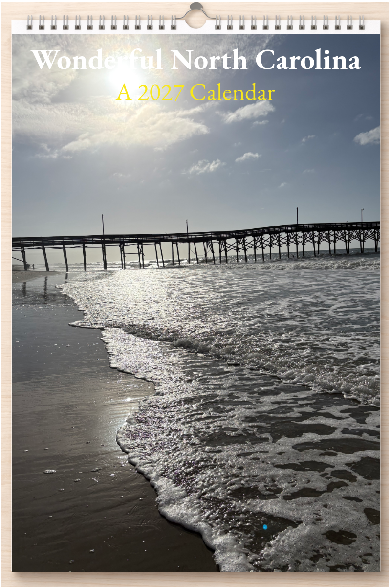 Wonderful North Carolina: A 2027 Calendar