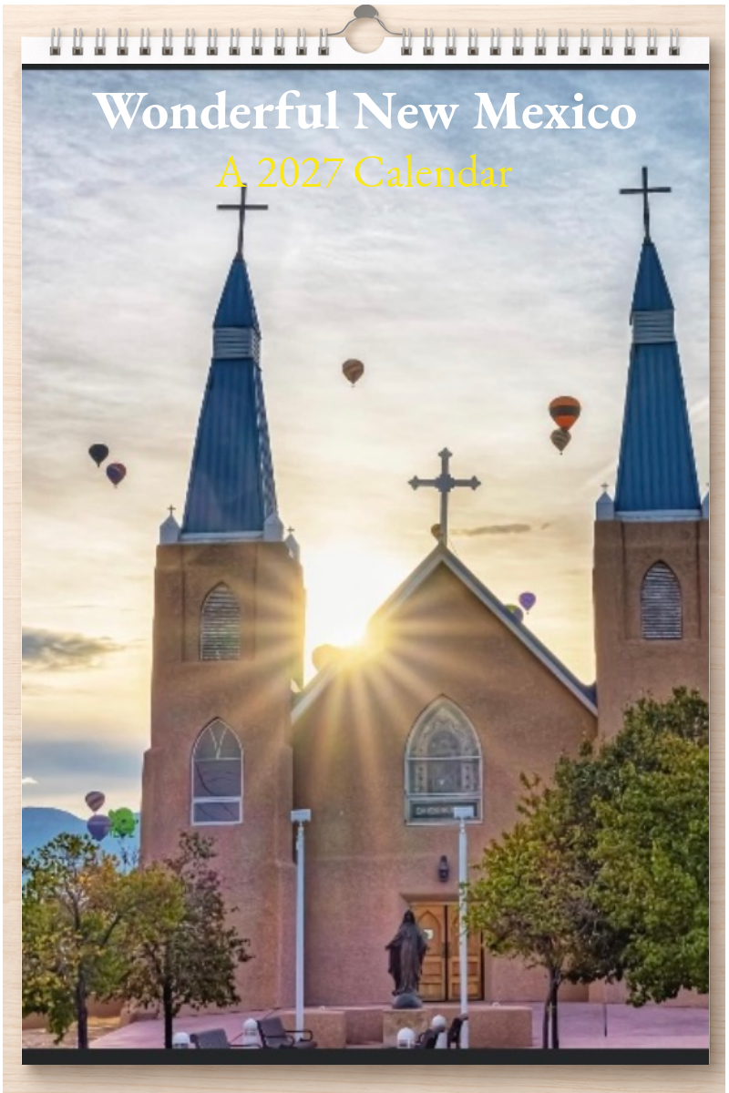 Wonderful New Mexico: A 2027 Calendar