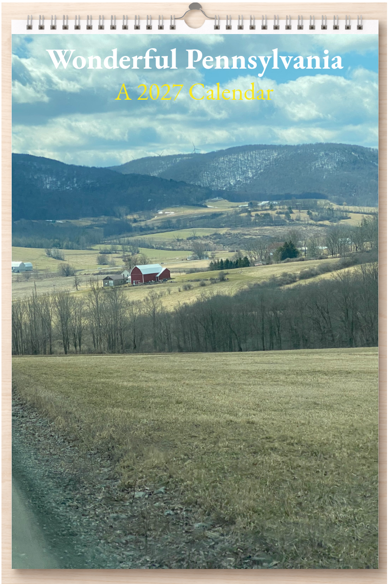 Wonderful Pennsylvania: A 2027 Calendar
