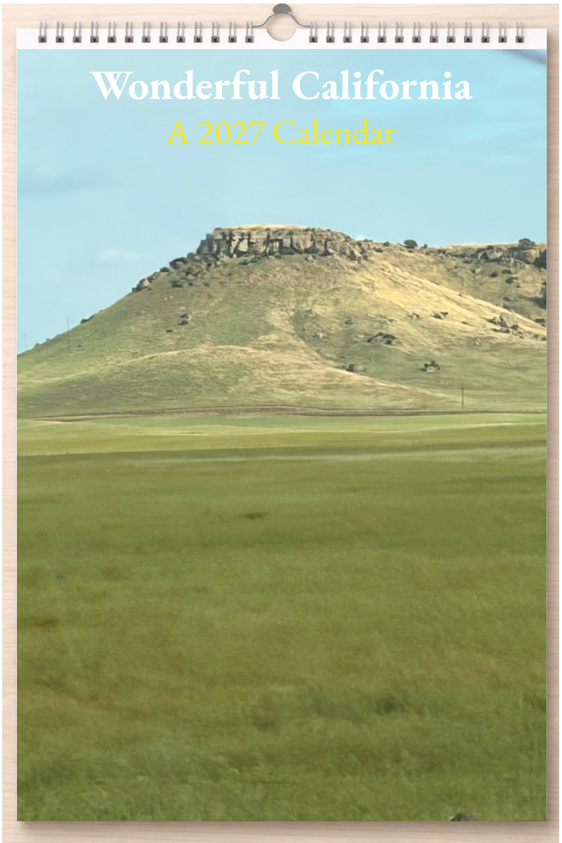Wonderful California: A 2027 Calendar