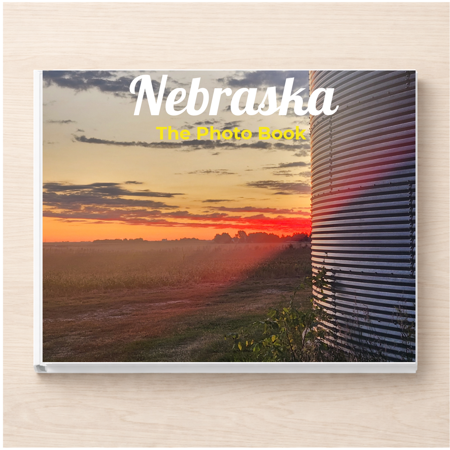 Nebraska: The Photo Book