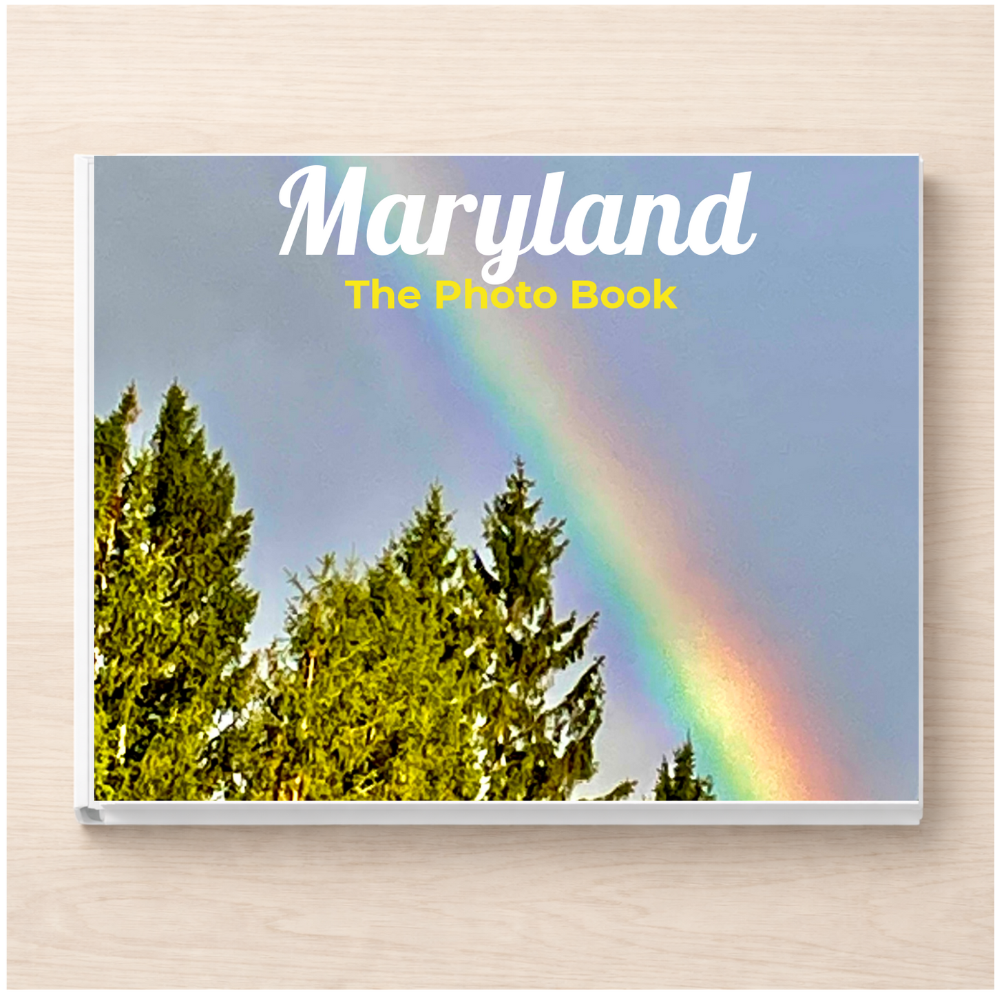 Maryland: The Photo Book