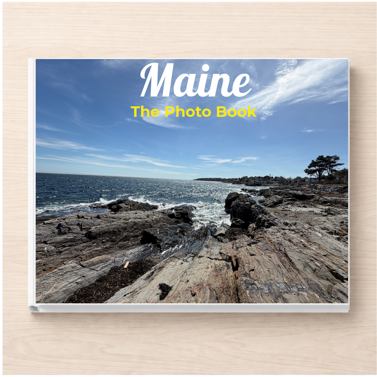 Maine: The Photo Book