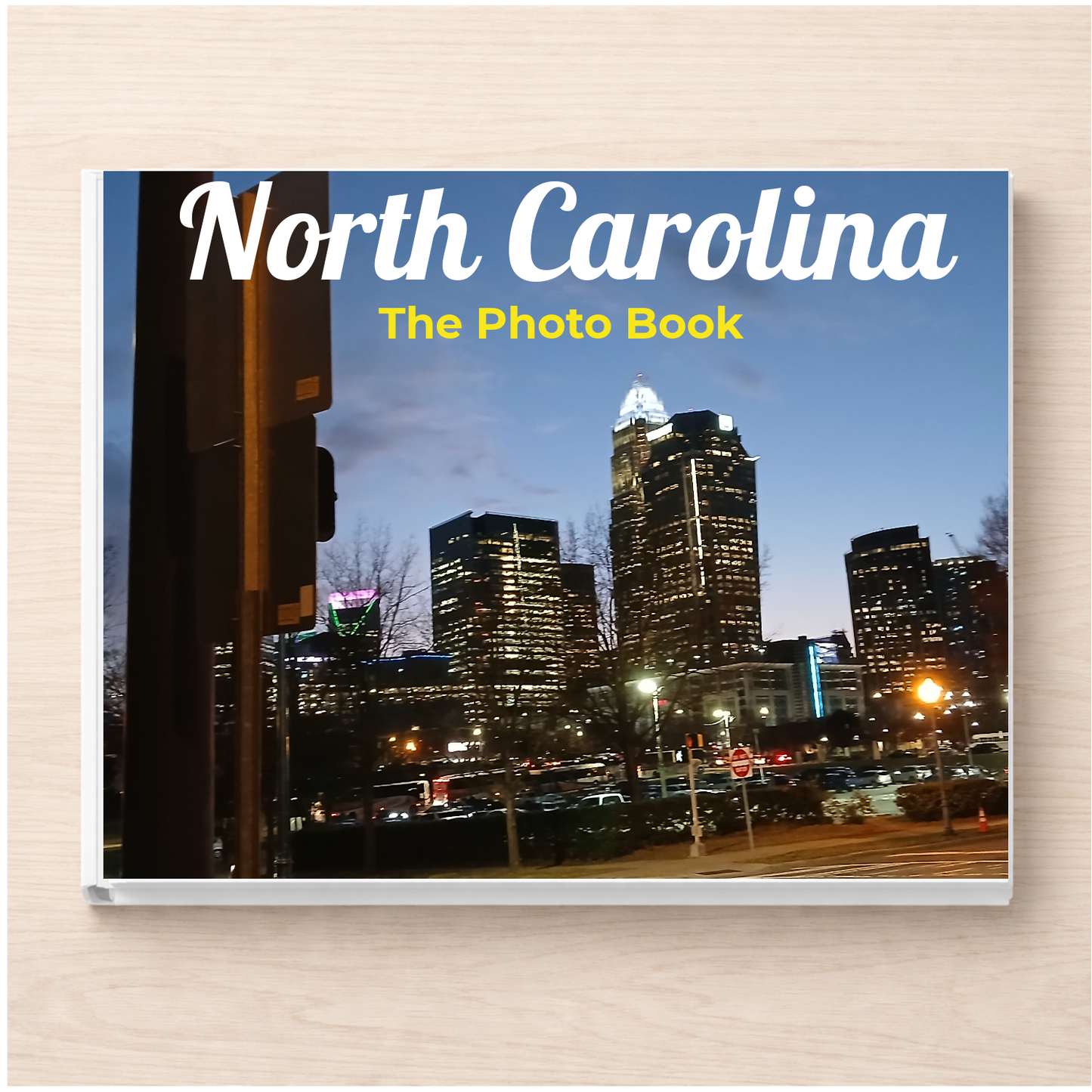 North Carolina: The Photo Book