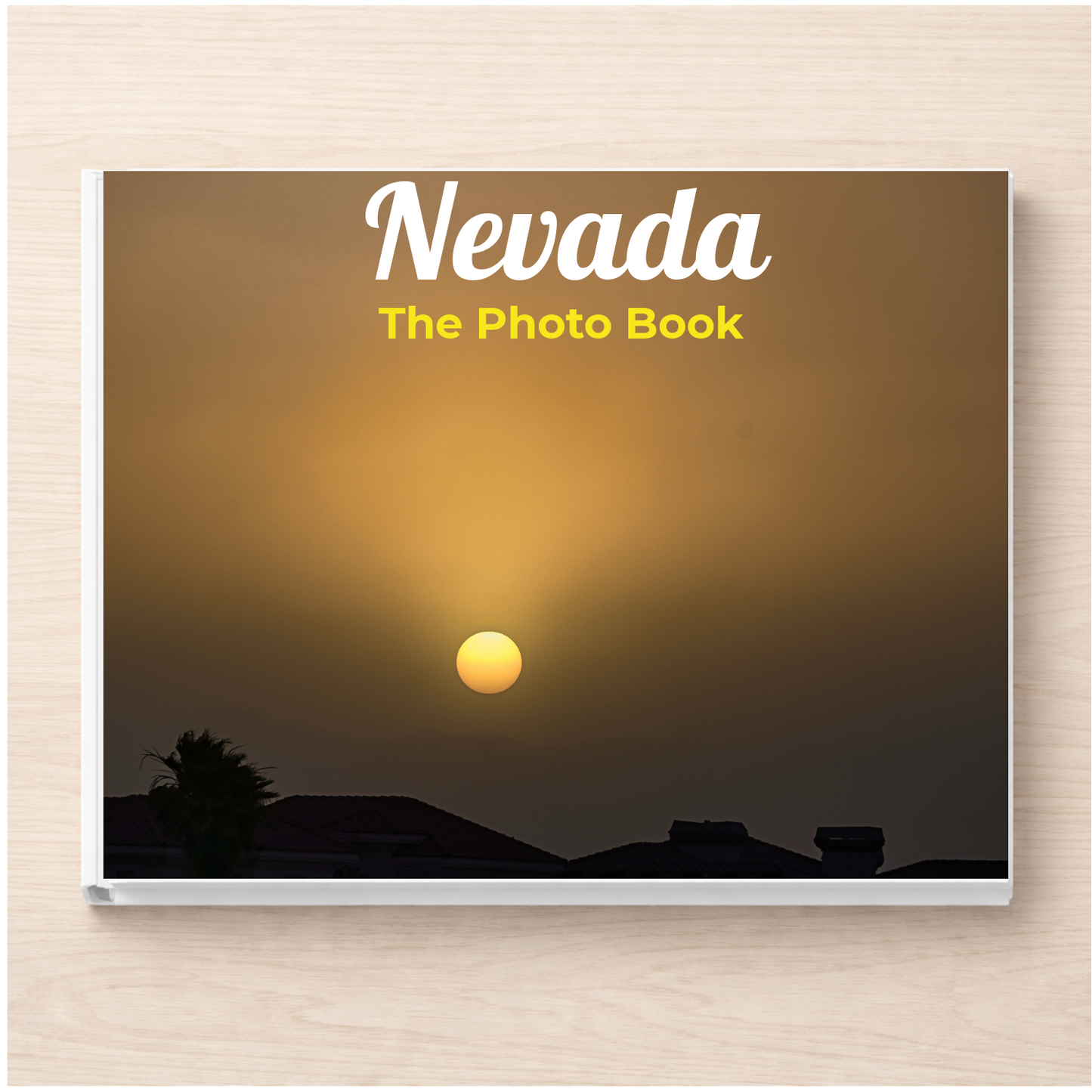 Nevada: The Photo Book