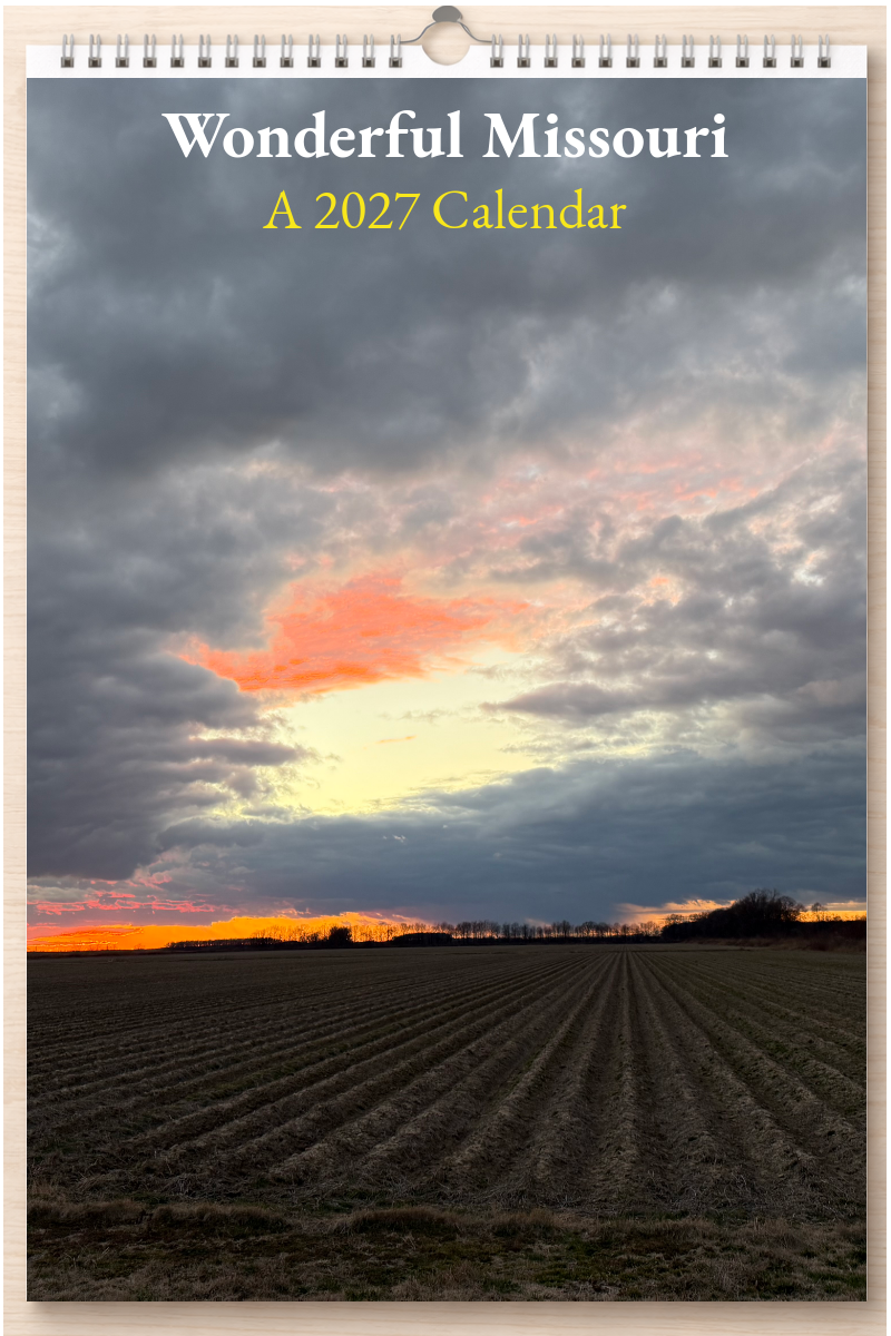Wonderful Missouri: A 2027 Calendar