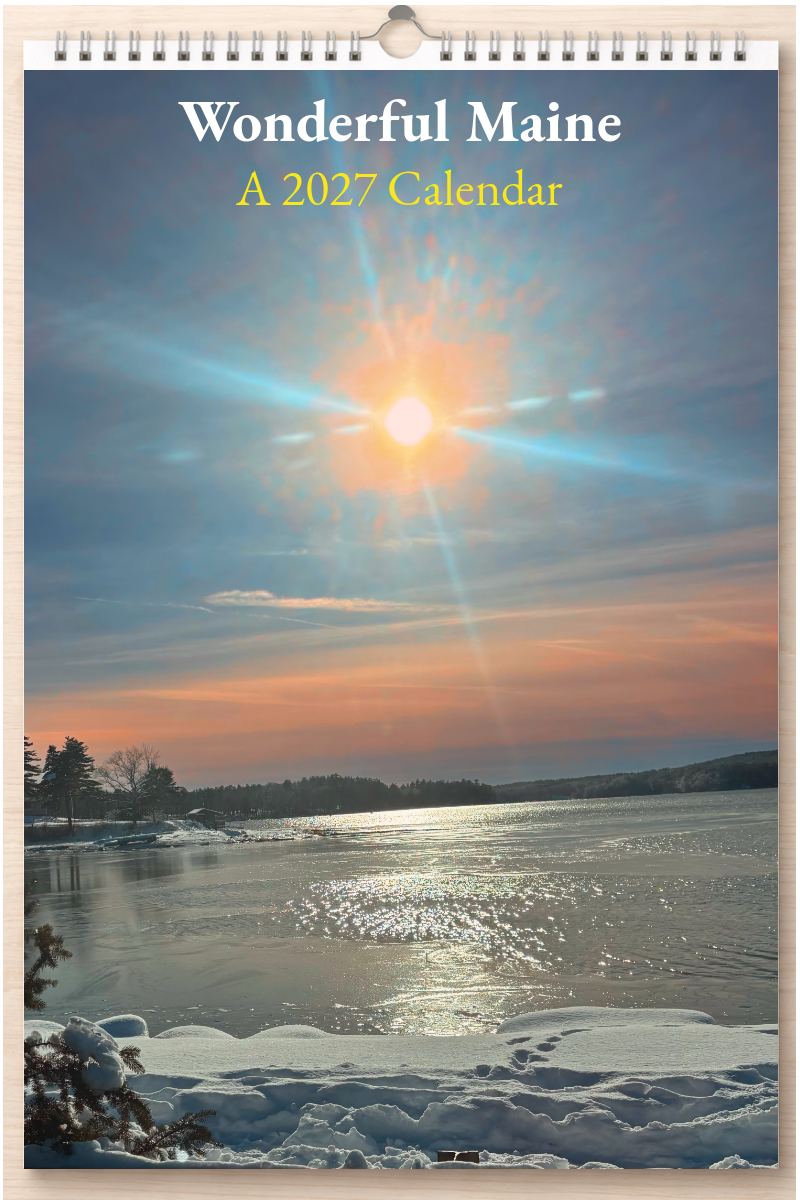 Wonderful Maine: A 2027 Calendar