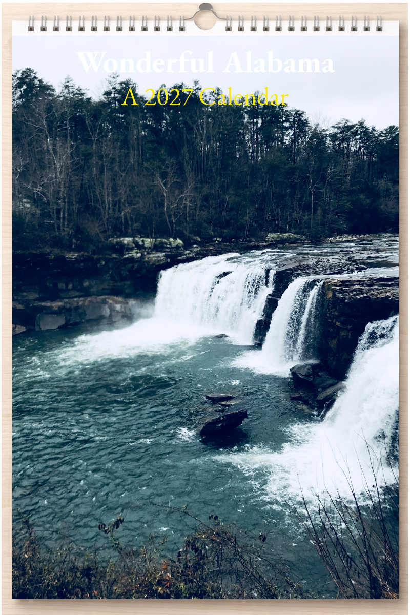 Wonderful Alabama: A 2027 Calendar