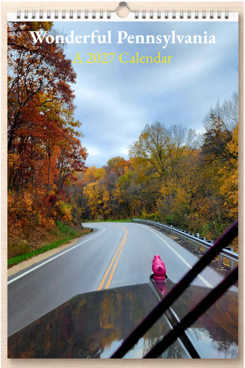 Wonderful Pennsylvania: A 2027 Calendar