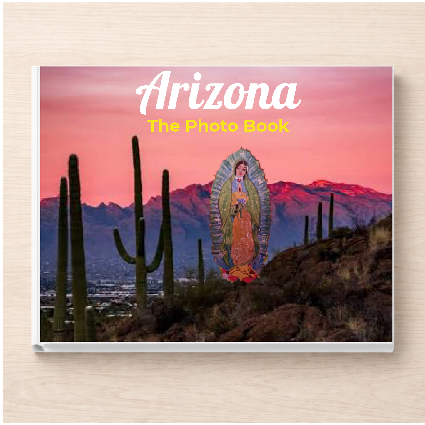 Arizona: The Photo Book