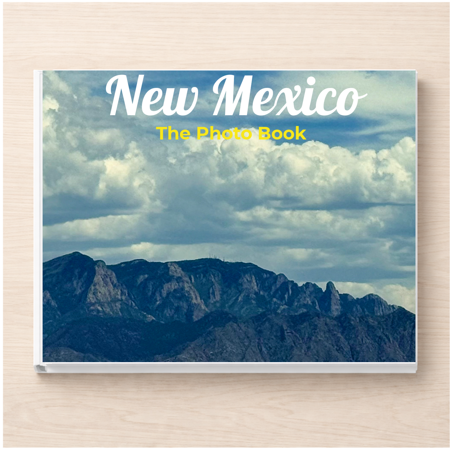 New Mexico: The Photo Book