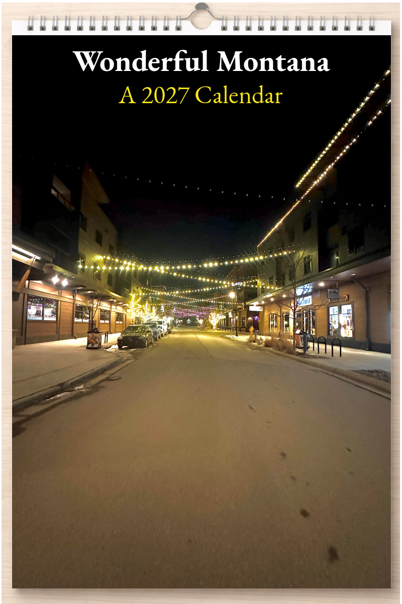 Wonderful Montana: A 2027 Calendar