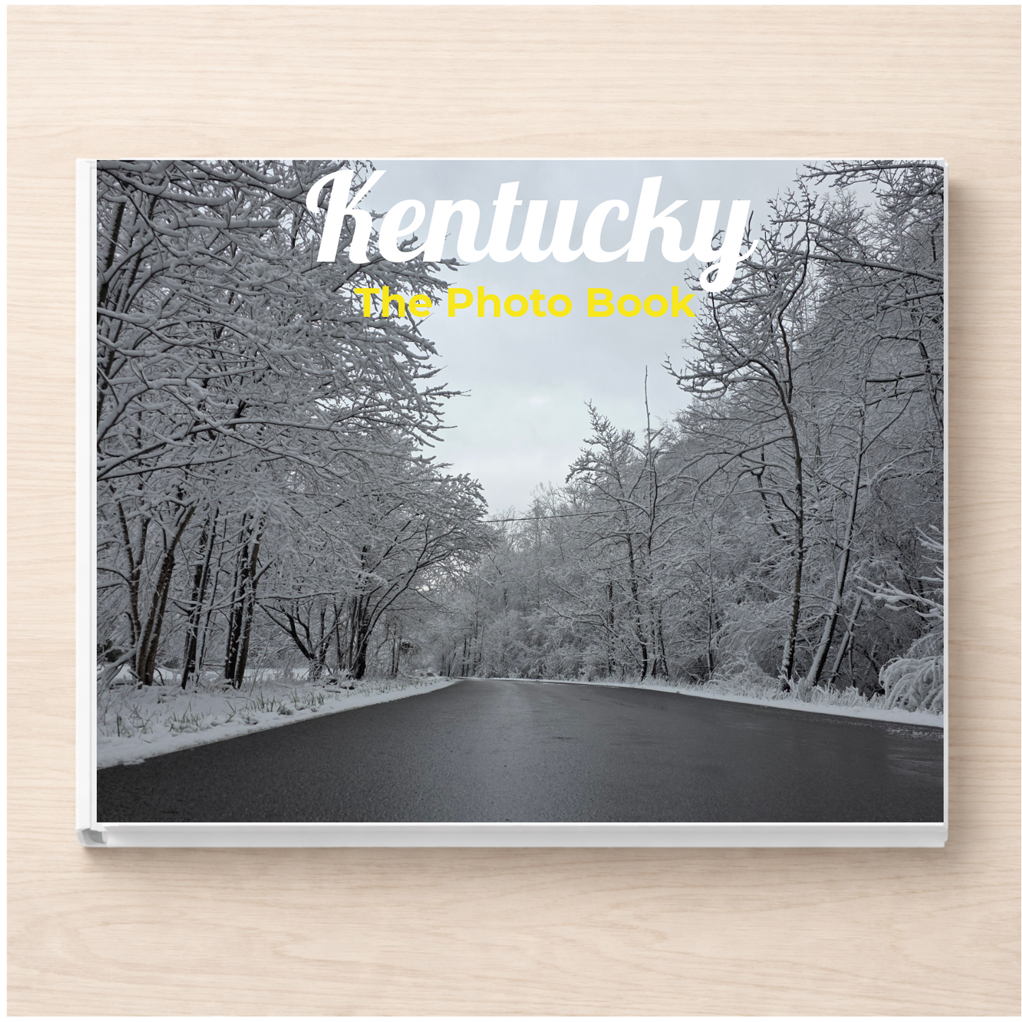 Kentucky: The Photo Book