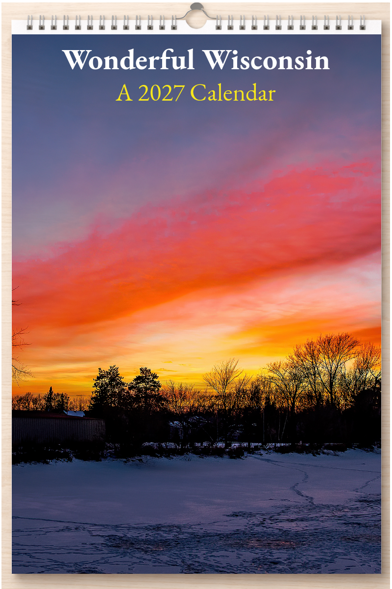 Wonderful Wisconsin: A 2027 Calendar