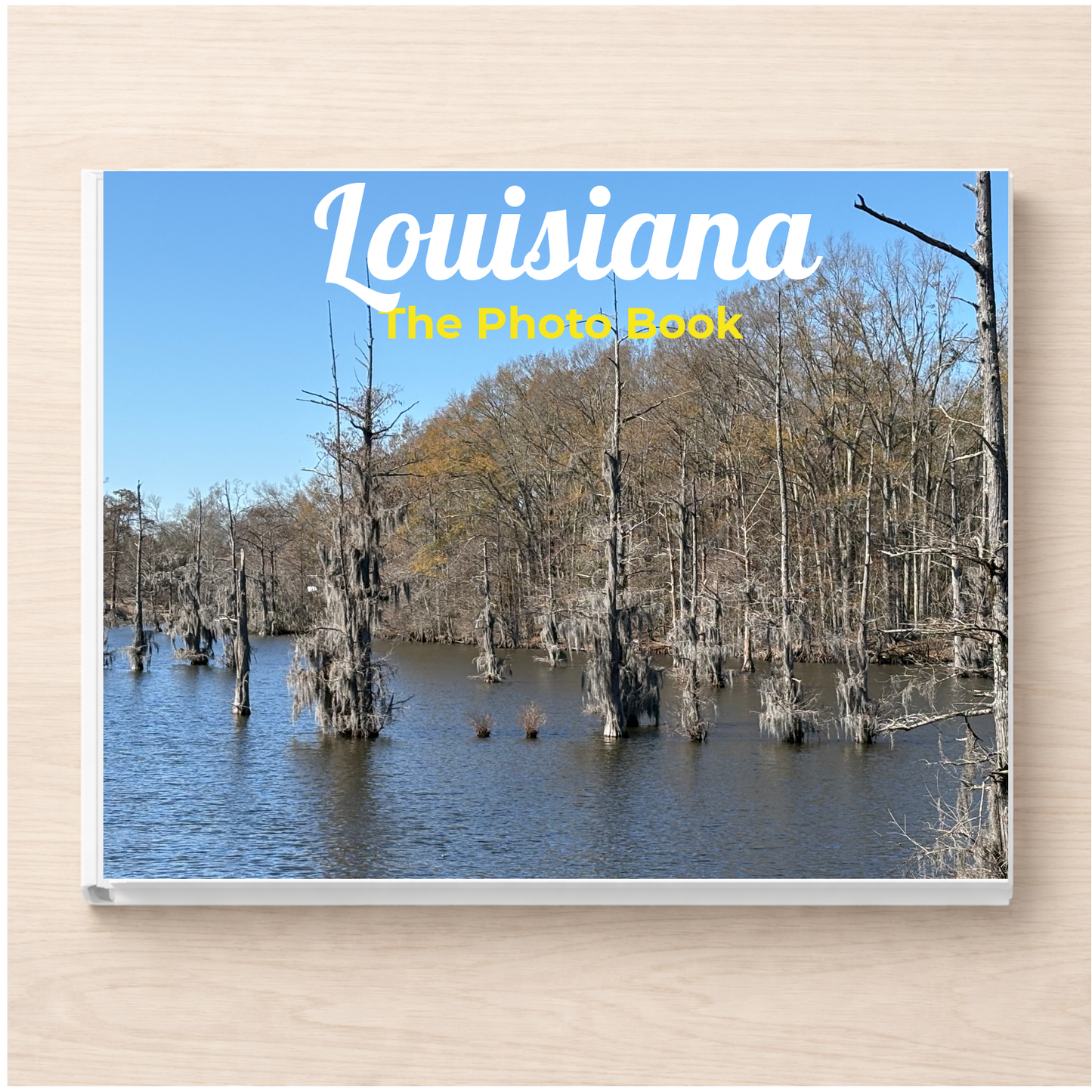 Louisiana: The Photo Book