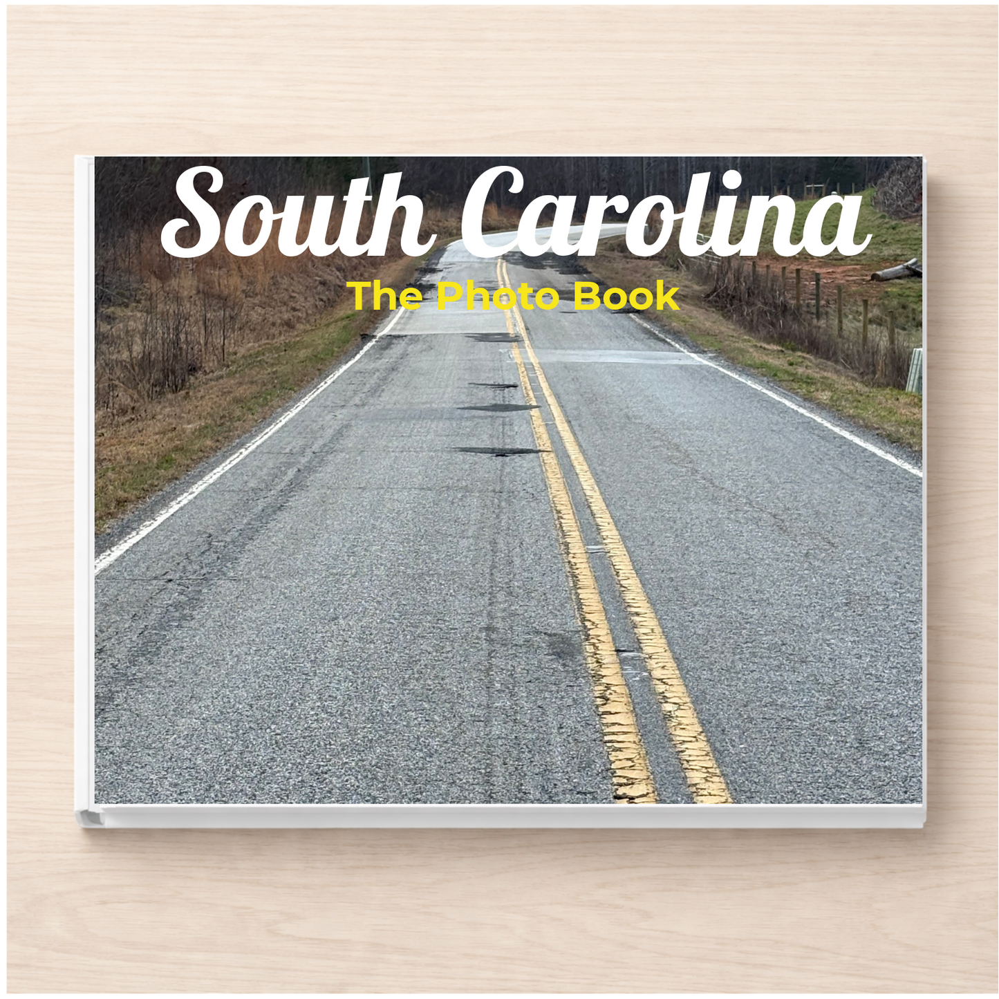 South Carolina: The Photo Book