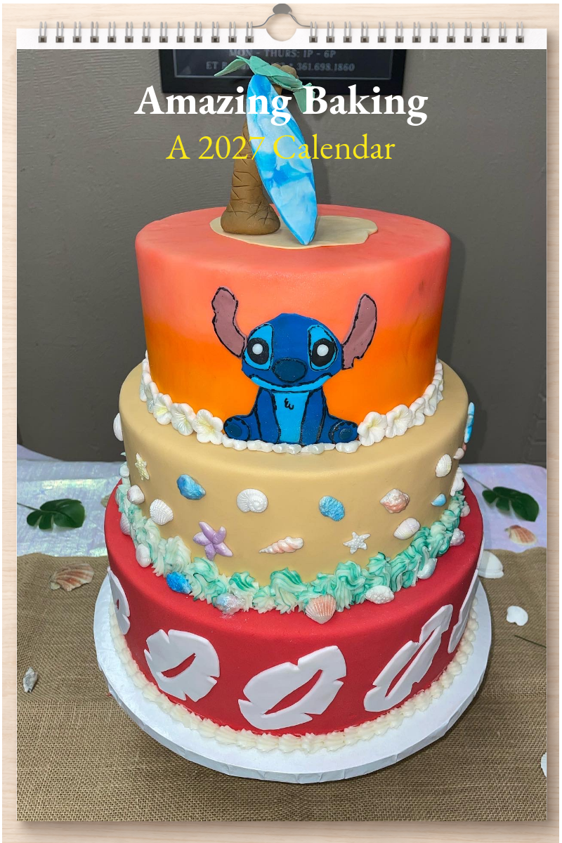 Amazing Baking: A 2027 Calendar