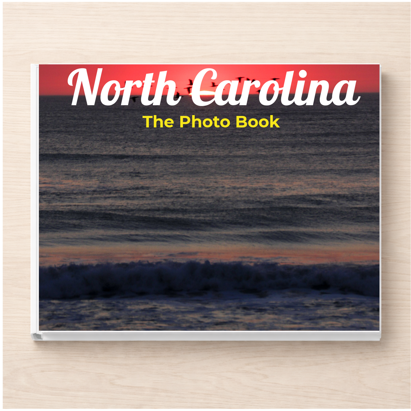 North Carolina: The Photo Book