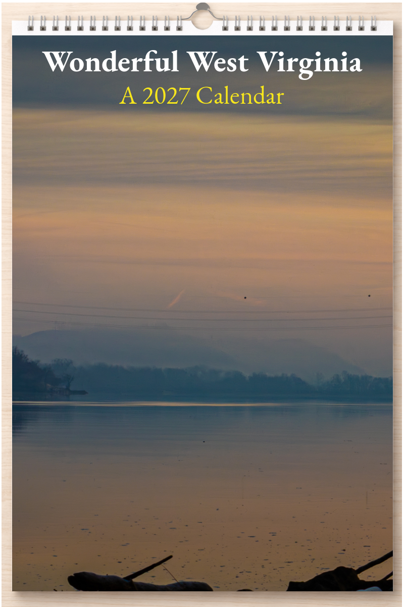 Wonderful West Virginia: A 2027 Calendar