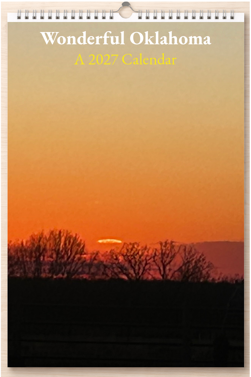 Wonderful Oklahoma: A 2027 Calendar