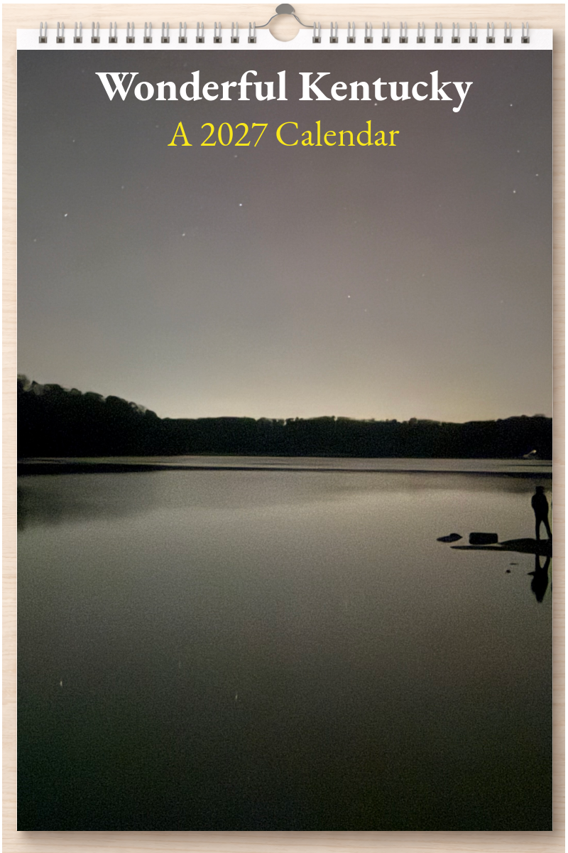 Wonderful Kentucky: A 2027 Calendar
