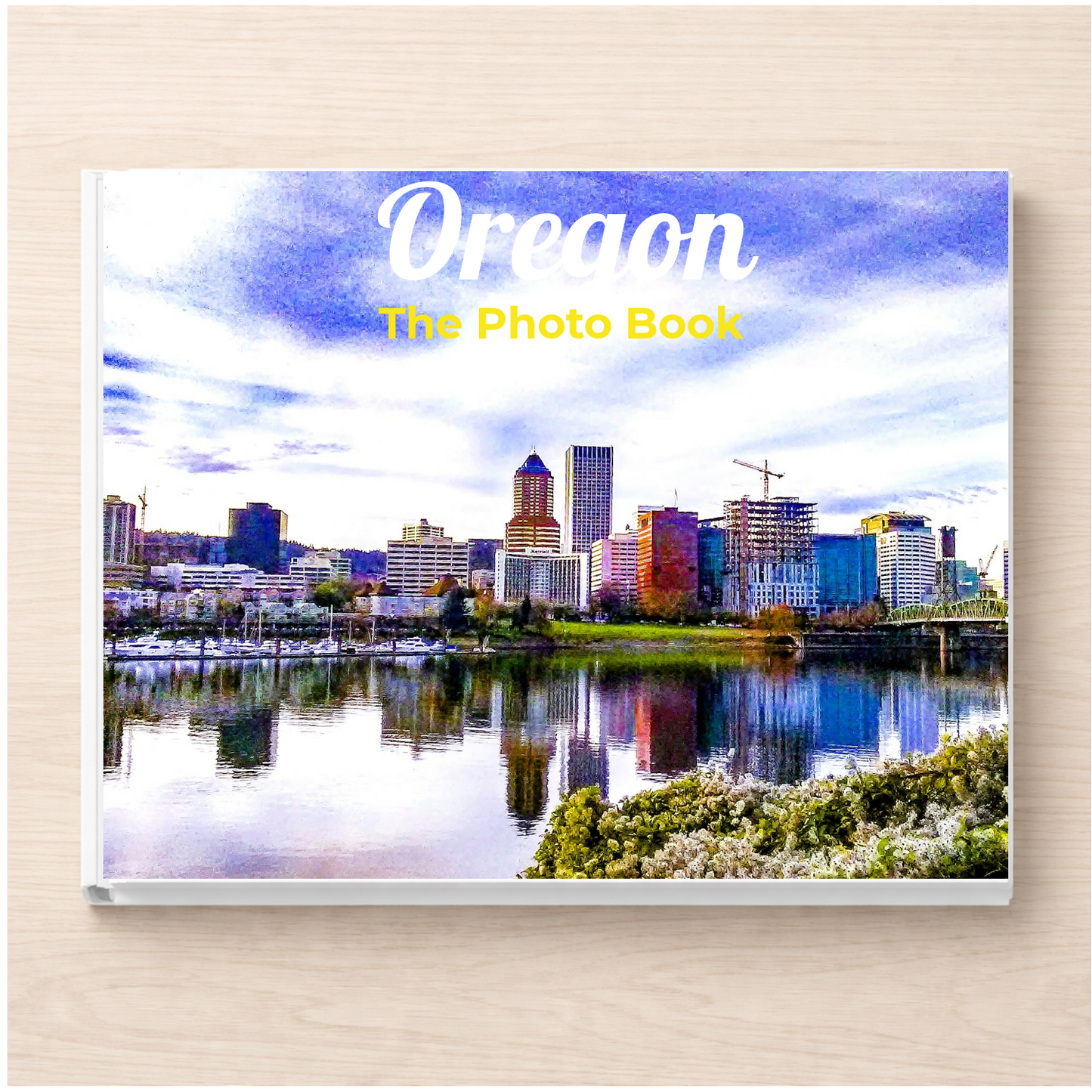 Oregon: The Photo Book