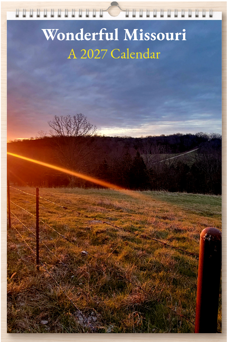 Wonderful Missouri: A 2027 Calendar