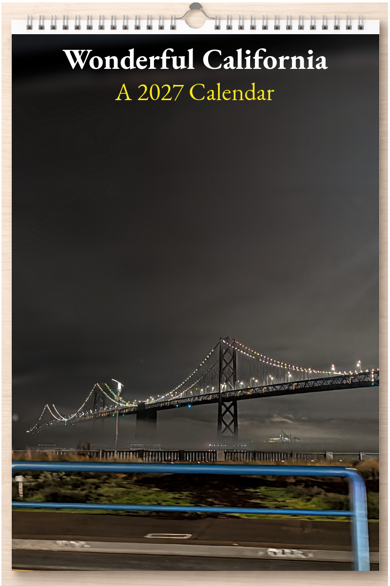 Wonderful California: A 2027 Calendar