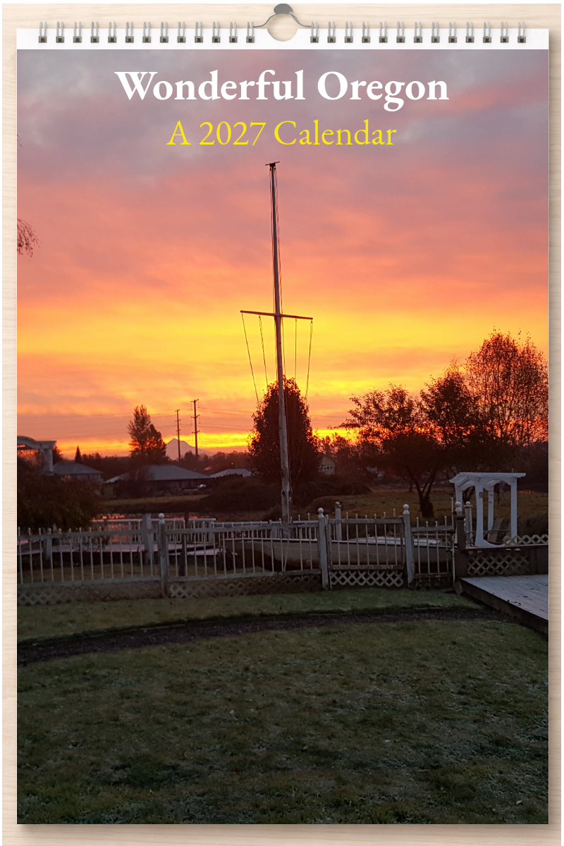 Wonderful Oregon: A 2027 Calendar