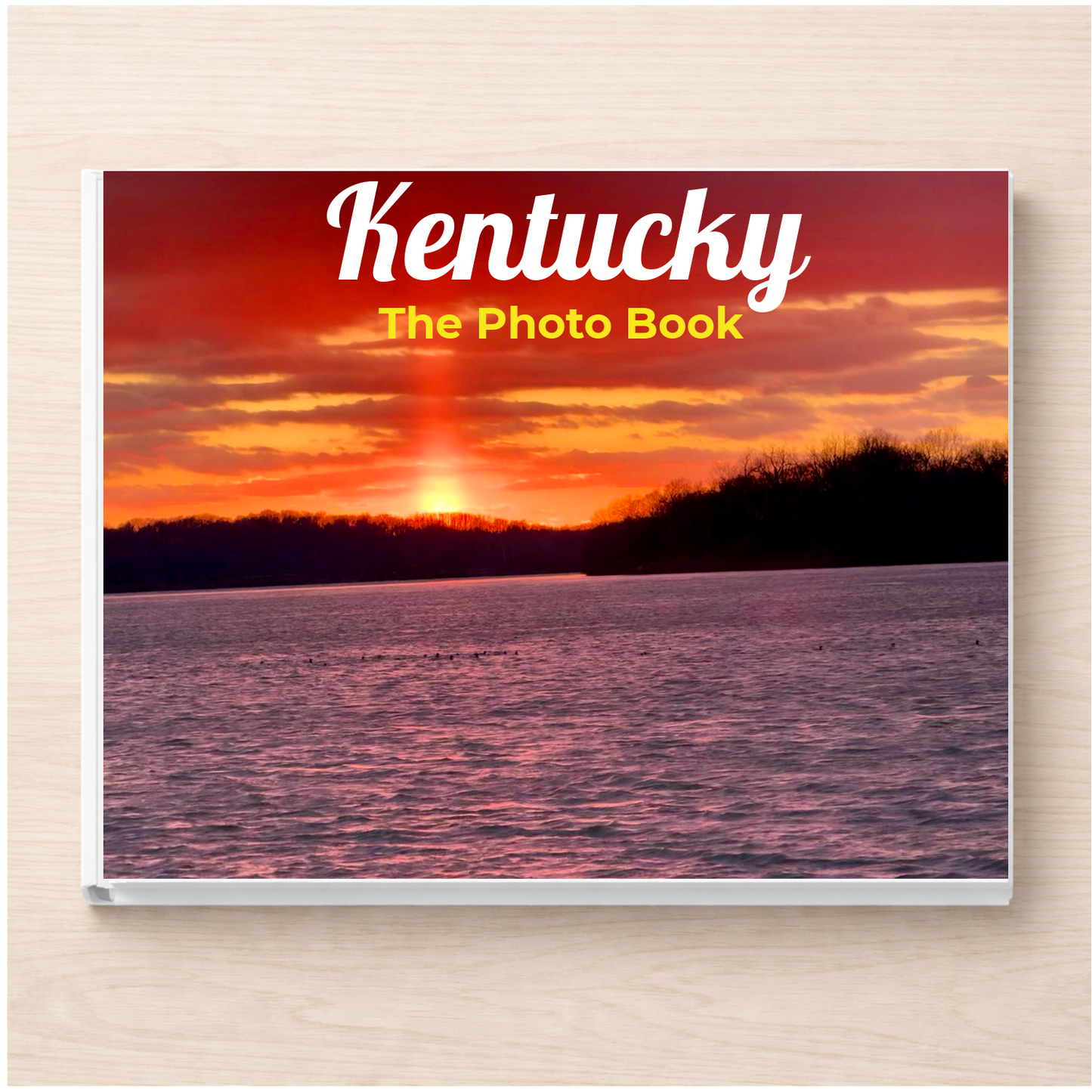 Kentucky: The Photo Book