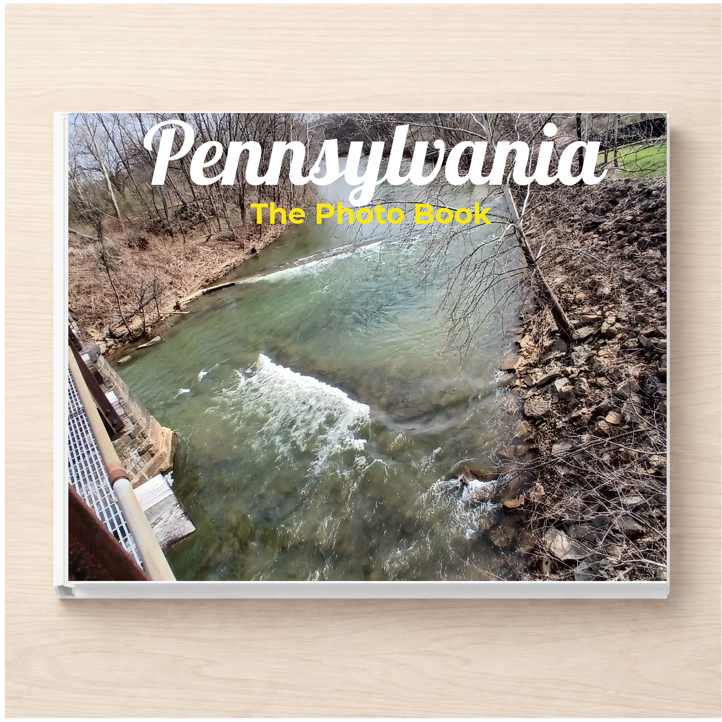 Pennsylvania: The Photo Book