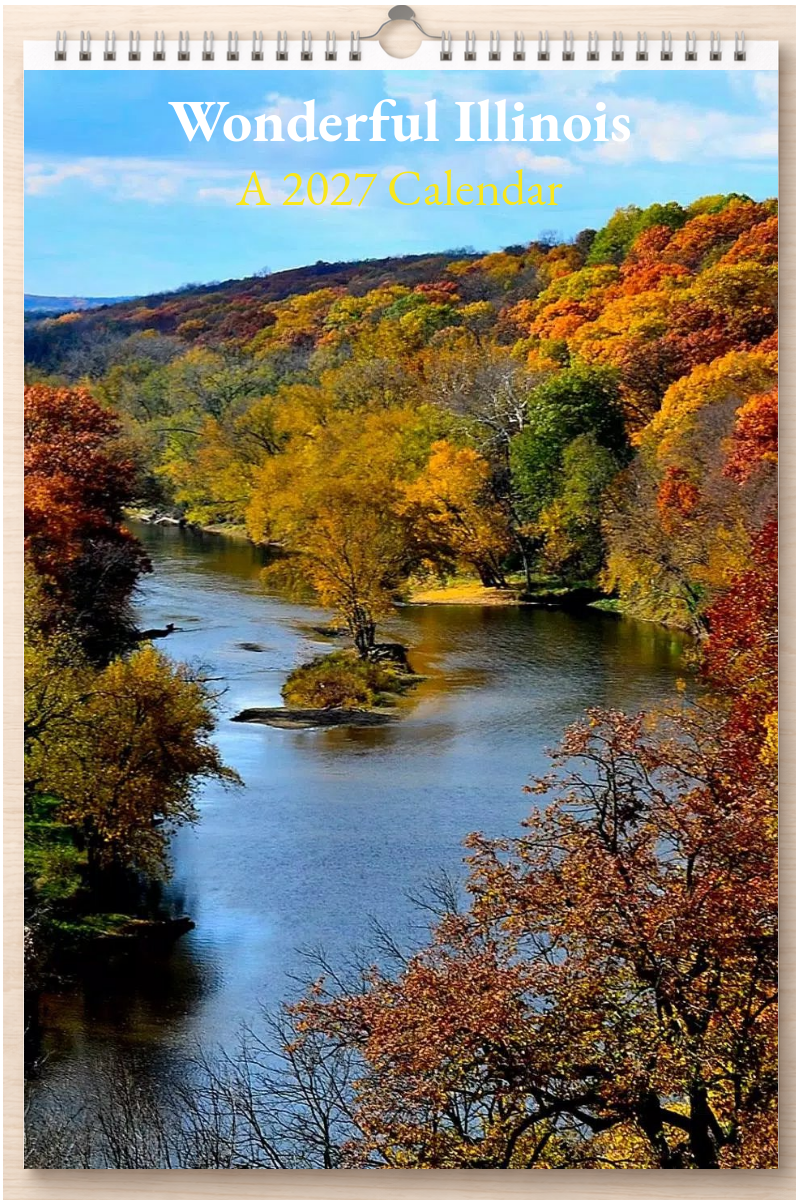 Wonderful Illinois: A 2027 Calendar