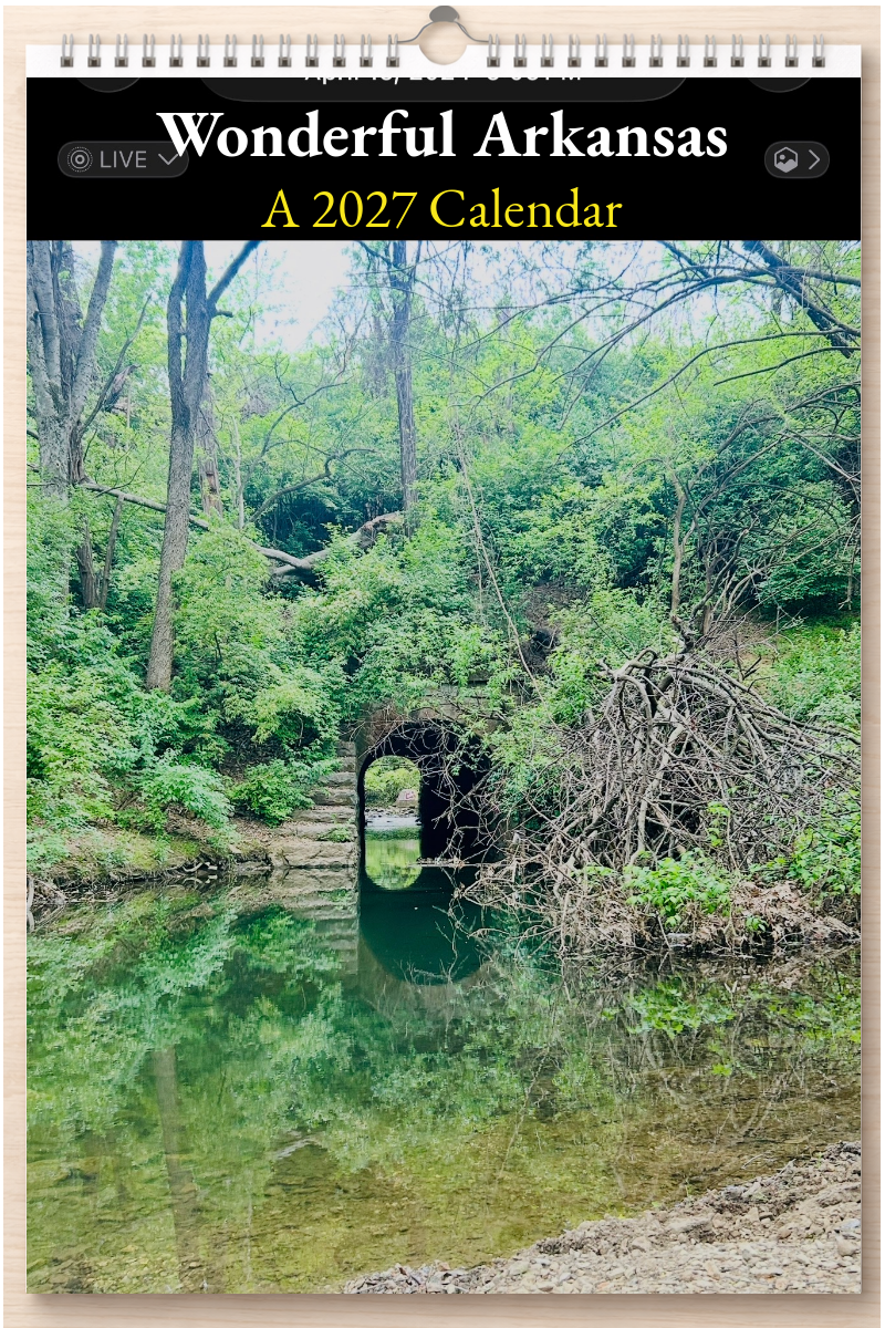 Wonderful Arkansas: A 2027 Calendar