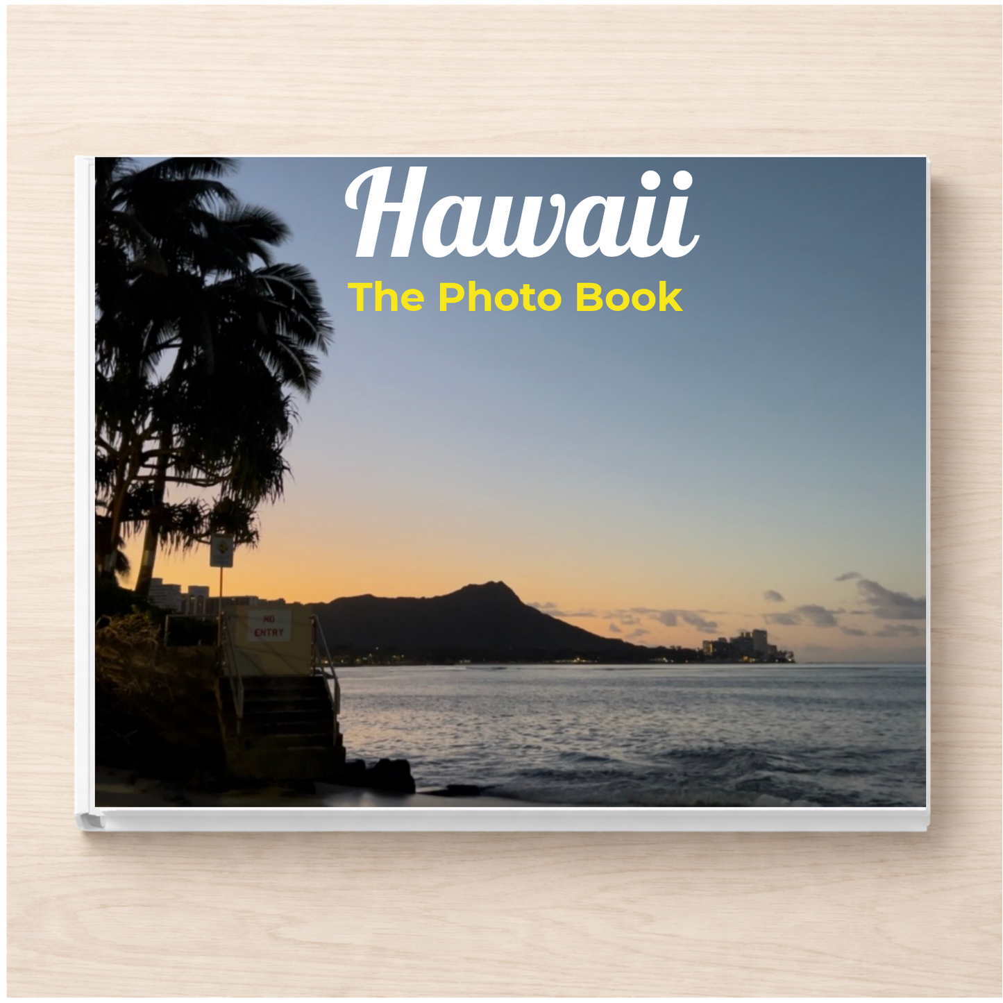 Hawaii: The Photo Book
