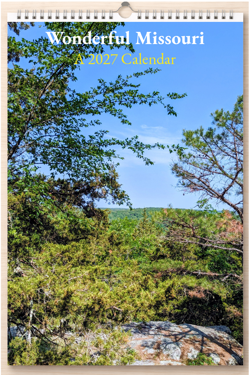 Wonderful Missouri: A 2027 Calendar