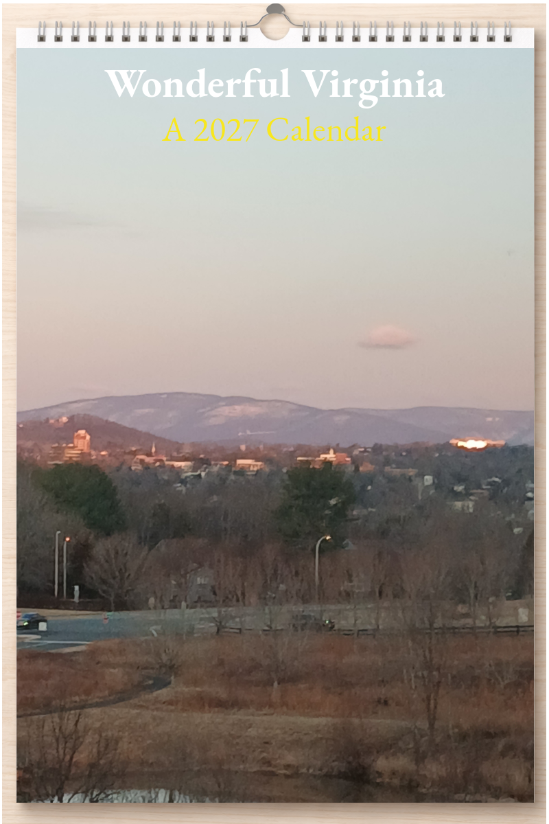 Wonderful Virginia: A 2027 Calendar