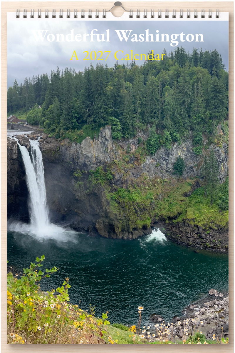 Wonderful Washington: A 2027 Calendar
