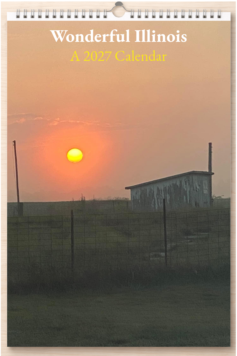 Wonderful Illinois: A 2027 Calendar