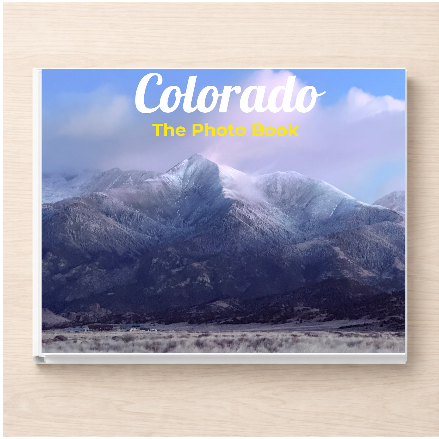 Colorado: The Photo Book