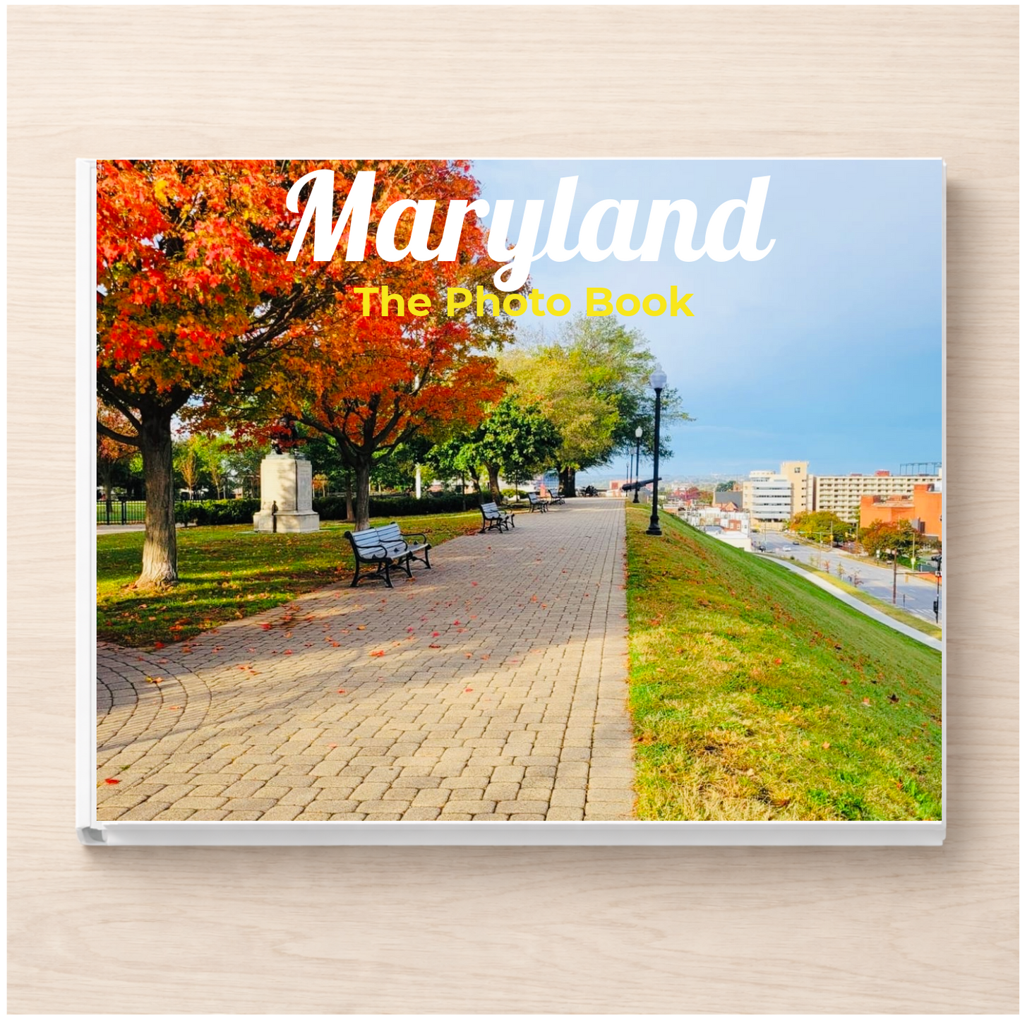 Maryland: The Photo Book