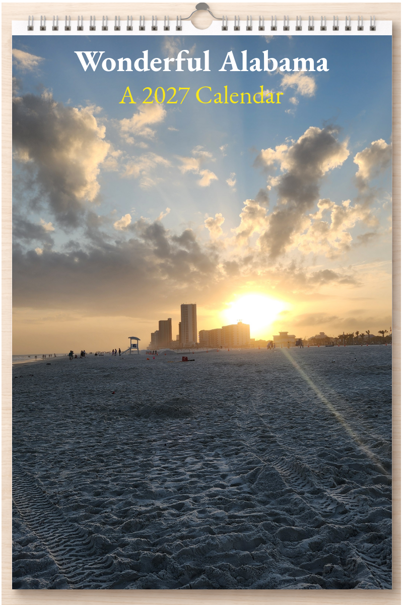 Wonderful Alabama: A 2027 Calendar