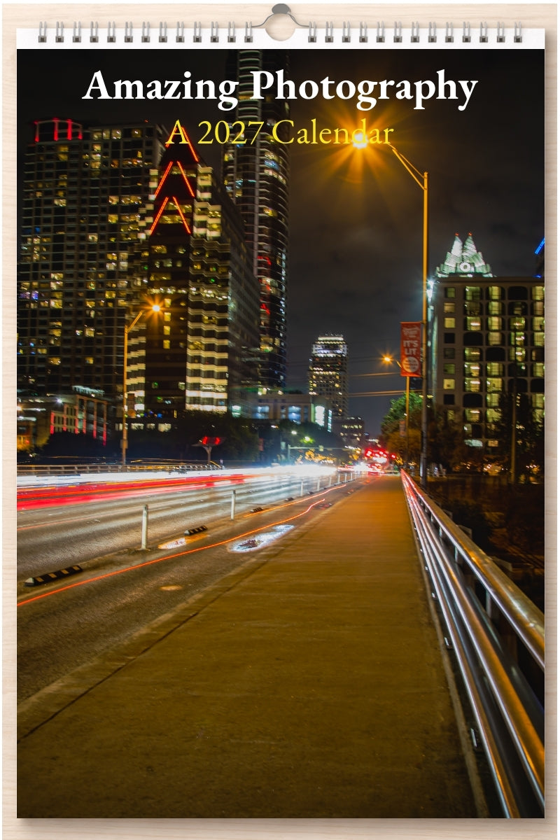 Amazing Photography: A 2027 Calendar