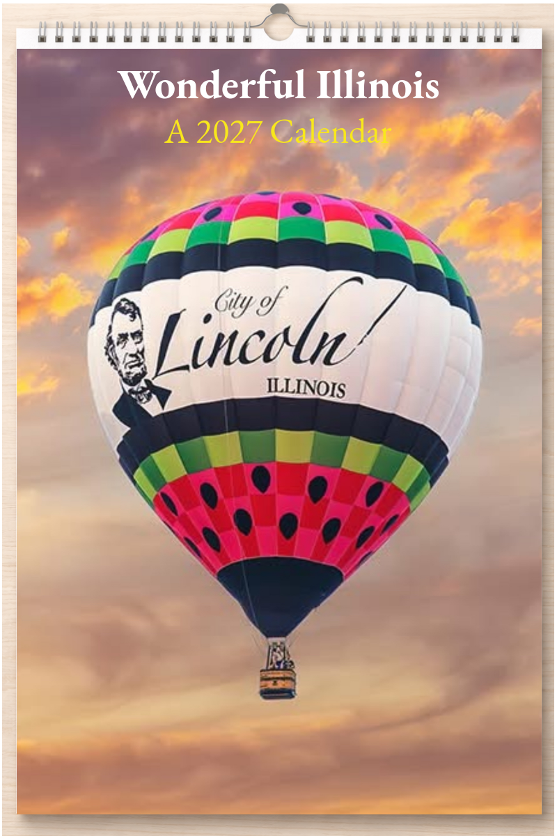 Wonderful Illinois: A 2027 Calendar