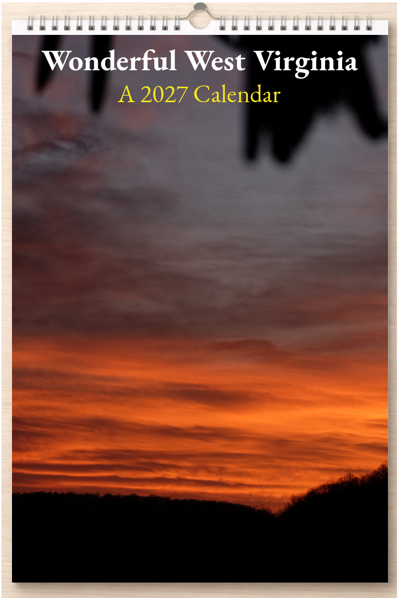 Wonderful West Virginia: A 2027 Calendar