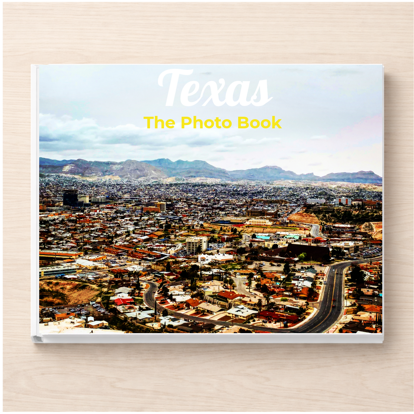 Texas: The Photo Book