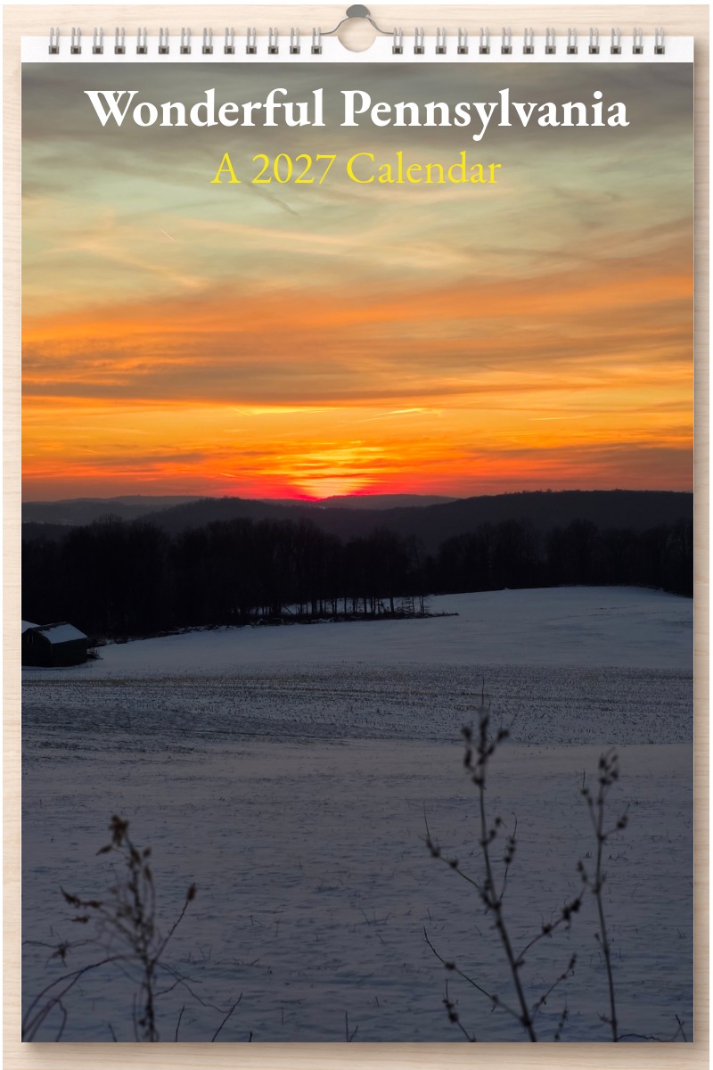 Wonderful Pennsylvania: A 2027 Calendar